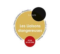 Les liaisons dangereuses: Fiche de lecture