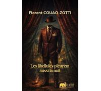 Les libellules pleurent aussi la nuit