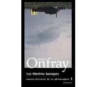 Les libertins baroques: Tome 3 Les libertins baroques