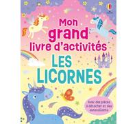 Les Licornes: Mon grand livre d'activités