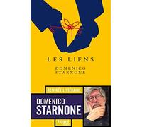 Les liens - Starnone Domenico