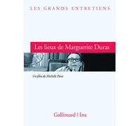 Les lieux de Marguerite Duras