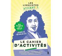 Les Linguistes atterrées Le Cahier d'activités