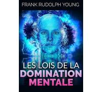 Les lois de la domination mentale - 2023 - StreetLib