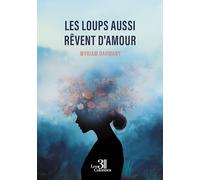 Les loups aussi rêvent d'amour
