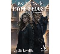 Les loups de Payne's house 3: Possession