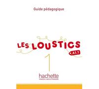Les Loustics 1 - Guide pédagogique