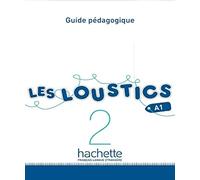Les Loustics 2: Guide pédagogique