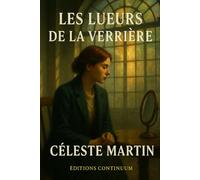 Les lueurs de la verrière