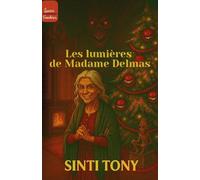 Les Lumières de Madame Delmas
