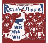 Les Lunaisiens - Revolutions / Chroniques Revolutionnaires 1830