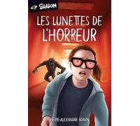 Les lunettes de l'horreur