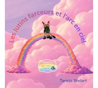 Les lutins farceurs et l’arc-en-ciel