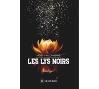 Les lys noirs