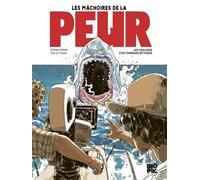 Les mâchoires de la peur: Les coulisses d'un tournage mythique