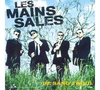 LES MAINS SALES - DE SANG FROID