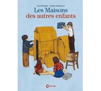 Les maisons des autres enfants