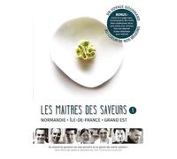 Les maîtres des saveurs - épisode 1