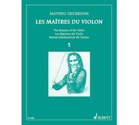 Les Maîtres du violon Volume 1 --- Violon