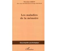 Les maladies de la mémoire