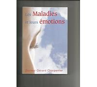 les maladies et leurs émotions