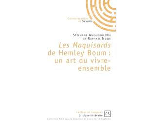 Les maquisards de Hemley Boum : Un art de vivre ensemble