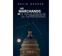 Les marchands de l'ombre: La vérité vous libérera-t-elle?