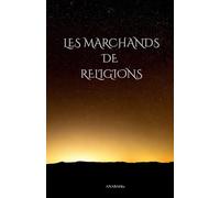 Les Marchands de Religions