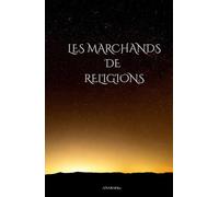 Les Marchands de Religions
