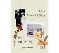 Les mariages de province