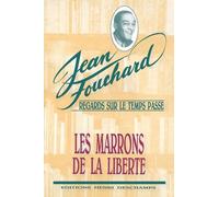 LES MARRONS DE LA LIBERTÉ
