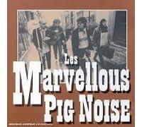 Les Marvellous Pig Noise - Homesickness