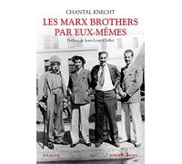 Les Marx Brothers par eux-mêmes