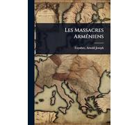 Les Massacres ArmÃ(c)niens