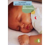 Les maternelles, vol. 6 : le sommeil