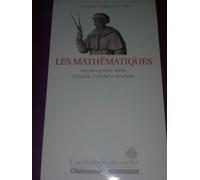 les mathematiques les plus grands textes d'euclide a godel et bourbaki