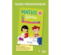 Les maths avec Léonie CE2: Guide pédagogique