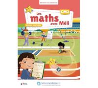 Les maths avec Méli CM2: Manuel de l'élève