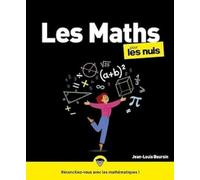 Les maths pour les nuls: | arithmétique, calcul mental, fractions, principes fondamentaux
