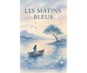 Les matins bleus: Pour que les silences deviennent des mots