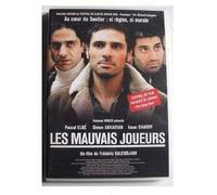 Les mauvais joueurs