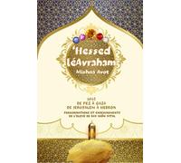 Les Maximes des Pères avec le 'Hessed leAvraham, illustrées: 1640 Voyage en Terre Sainte. Enseignements sur la Mishna Avot