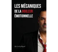 Les Mécaniques de la Douleur