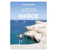 Les meilleures Expériences en Grèce: | Inspirations insolites, adresses locales, cartes et itinéraires