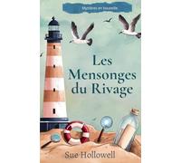 Les Mensonges du Rivage