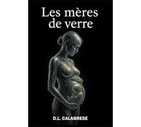 Les mères de verre