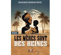 Les Mères sont des reines