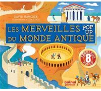 Les merveilles du monde antique pop-up: 8 fabuleux pop-up