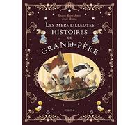 Les merveilleuses histoires de Grand-Père