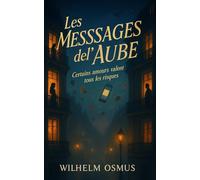 Les messagers de l'aube